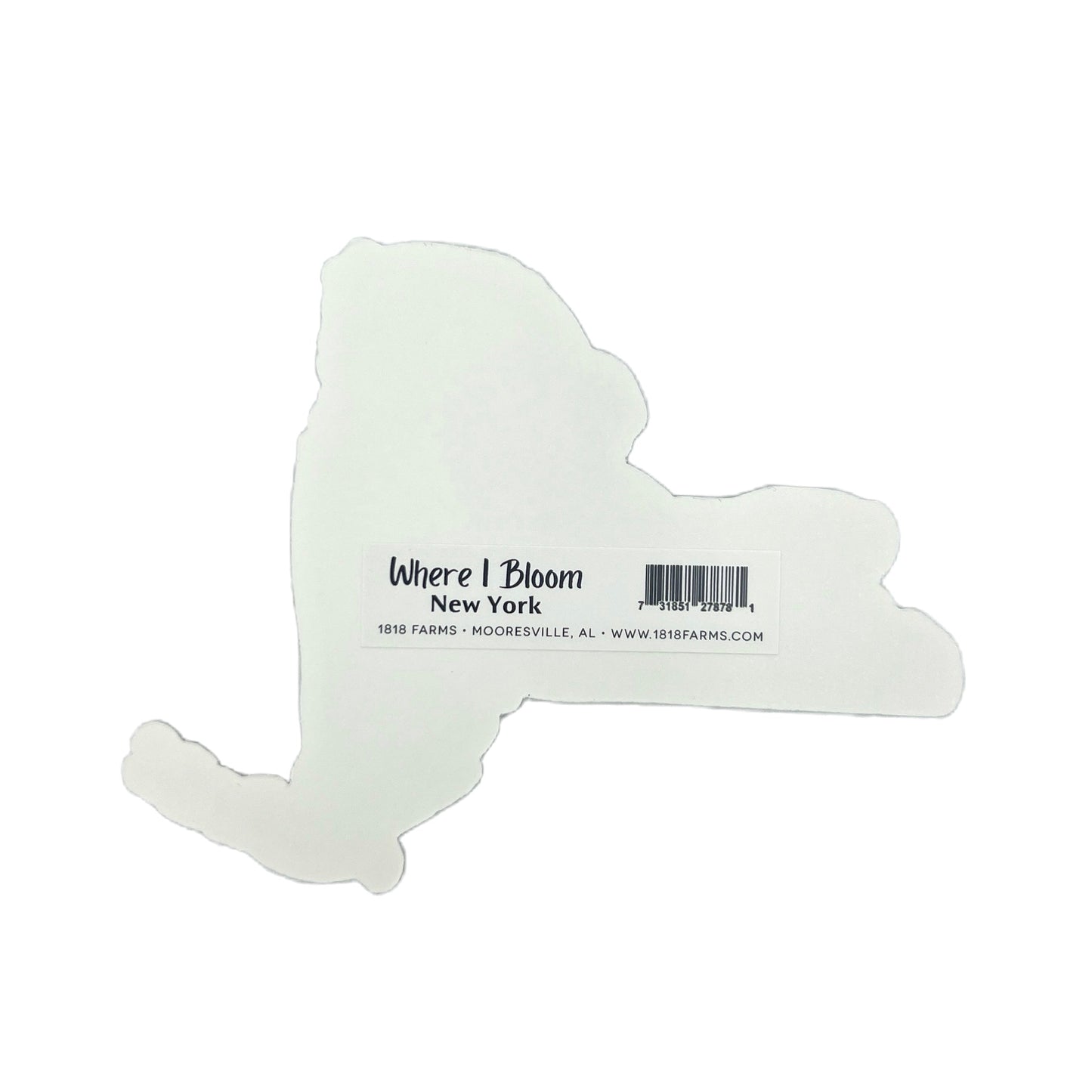 New York Themed Vinyl Sticker - "Where I Bloom" Collection Vinyl Sticker 1818 Farms