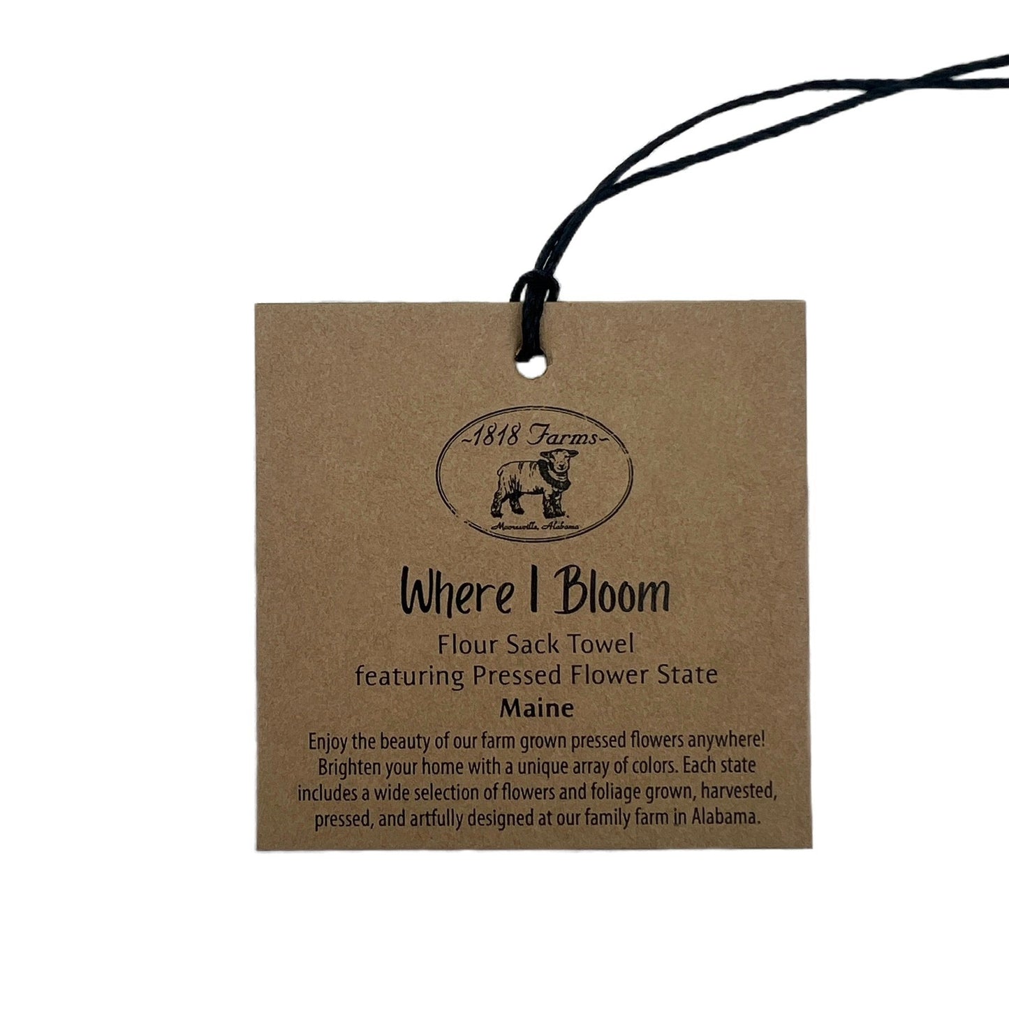 Maine Themed Flour Sack Towel - "Where I Bloom" Collection Towel 1818 Farms